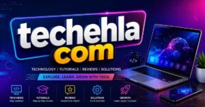 Techehla Com – Tech Tips, AI Tools & Cybersecurity