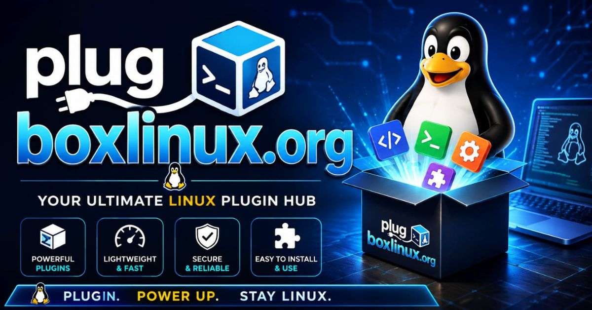 Plug Boxlinux.org: Complete 2026 Setup & Guide