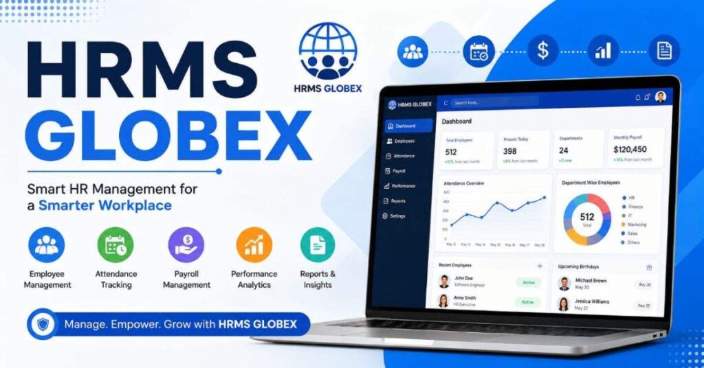HRMS Globex: Streamline Your HR Management & Payroll Easily!